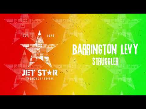 Barrington Levy - Struggler (Official Audio) | Jet Star Music