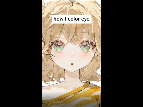 How I color eye 目の塗り方  #digitalart #arttutorial #art #illustrationmaking #イラストメイキング #イラスト#animeart