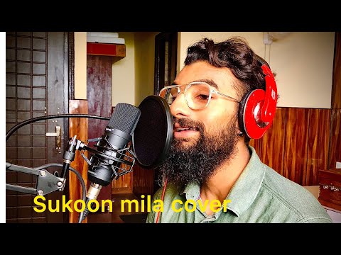 Sukoon mila / acoustic cover