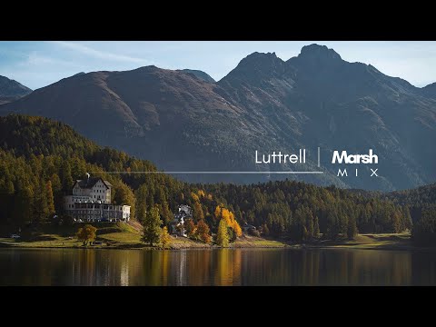 Luttrell | Marsh - Mix (Pt.1)