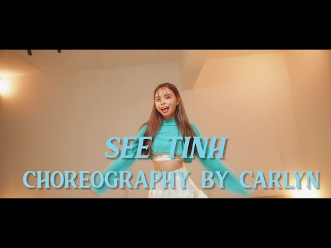 【See Tình - Choreography by Carlyn】♪ NEZO Entertainment （原唱：Hoàng Thuỳ Linh）