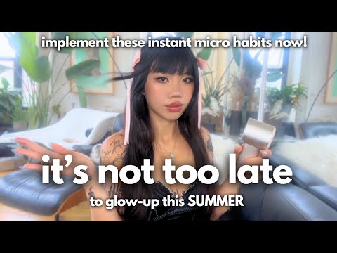 HOT MESS to HOT GIRL: instant SUMMER GLOW-UP *full guide*