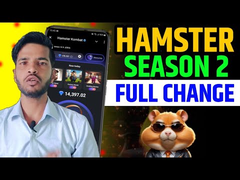 HAMSTER KOMBAT SEASON S2 FULL CHANGE | HAMSTER KOMBAT SEASON S2 IMPORTANT UPDATE TODAY