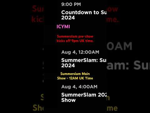 Summerslam 2024 Start Times