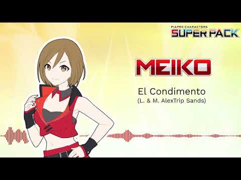 【PIAPRO CHARACTERS SUPER PACK】 AlexTrip Sands Ft. MEIKO - El Condimento