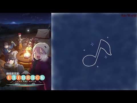 Yuru Camp The Movie Ending Full (Lirik + Terjemahan)