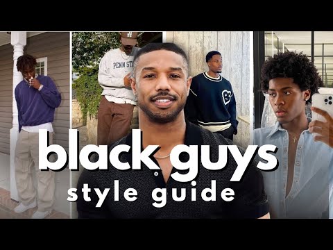 fashion guide for black men (style/dressing trends and outfits)