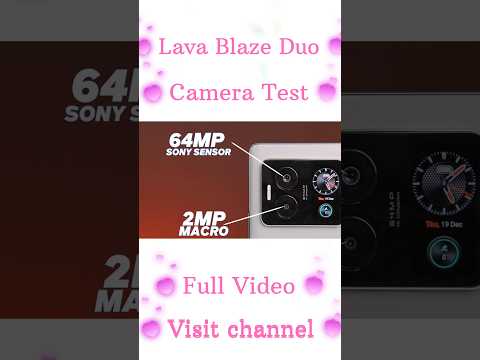 Lava Blaze Duo Camera Test | camera quality test review