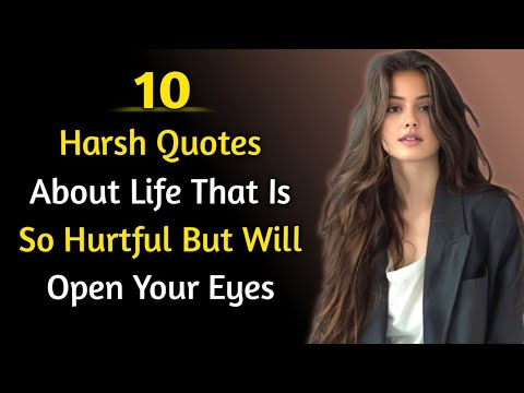 10 Harsh Quotes About Life That Is So Hurtful But Will Open Your Eyes