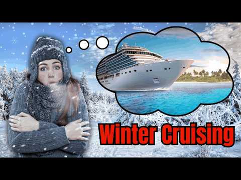 Winter is the BEST Time to Cruise and Here's Why?