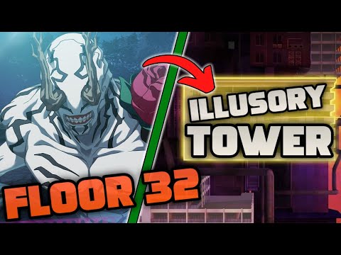 ILLUSORY TOWER FLOOR 32 GUIDE! | JJK: Phantom Parade