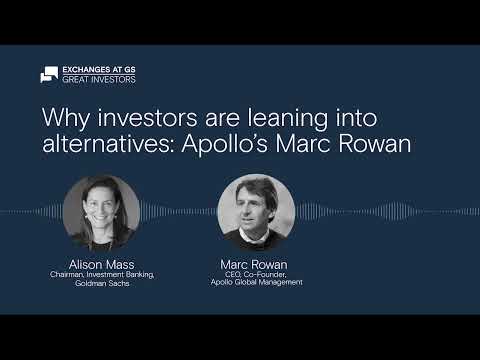 Why investors are leaning into alternatives: Apollo’s Marc Rowan