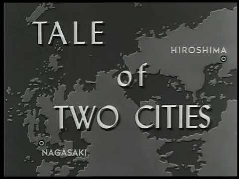 Hiroshima - A Tale Of Two Cities