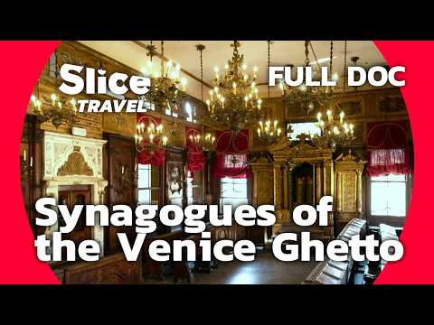 Venice's Jewish Ghetto: A Journey Through History and Faith | SLICE TRAVEL | FULL DOC