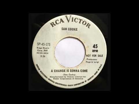 Sam Cooke - A Change Is Gonna Come (1964)