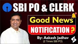 AakashWani - SBI PO & Clerk Notification Update || Aakash Jadhav ( 2 Times SBI PO)