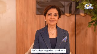 एकत्र खेळू. एकत्र जिंकू | Mrs. Nita Ambani welcomes new faces to the MI Family | Mumbai Indians