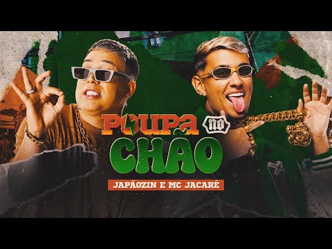 POUPA NO CHÃO - Japãozin e @McJacareOficial (Lyric Oficial)