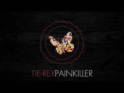 Tie-Rex - Painkiller