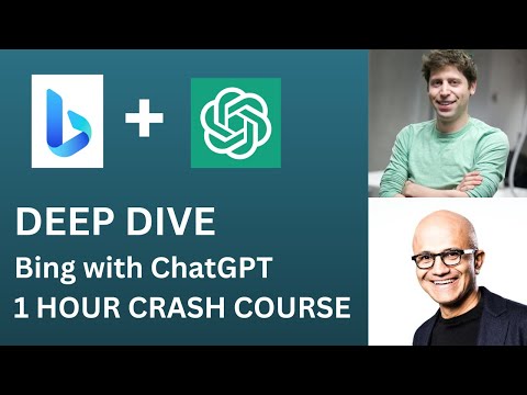 1 Hour Crash Course: Deep Dive Into Bing with ChatGPT