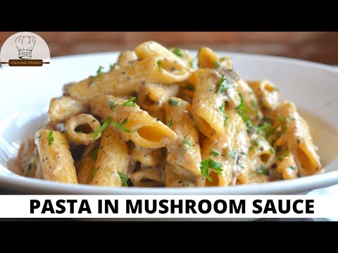 The 30 minute mushroom sauce for the perfect pasta |Creamy Mushroom sauce|