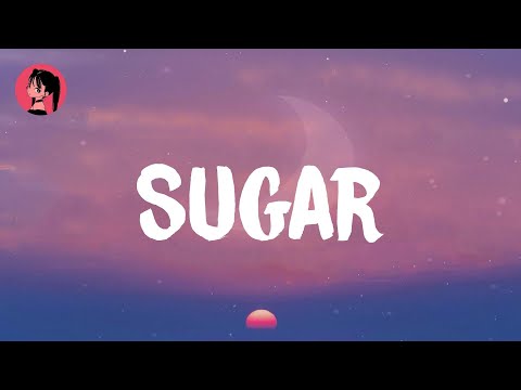 Maroon 5 - Sugar (Lyrics) 🎶