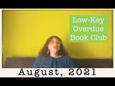 2021 | Low-Key Overdue Book Club August Announcement