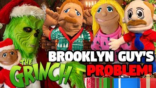 SML Parody: Brooklyn Guy's Grinch Problem!