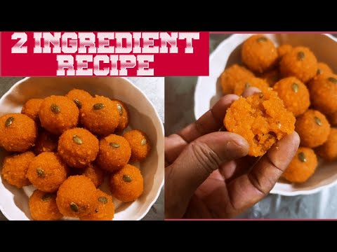 Motichoor ladoo/Boondi laddu/Easy recipe/Indian sweet/Perfect taste/2 ingredient recipe/Dessert