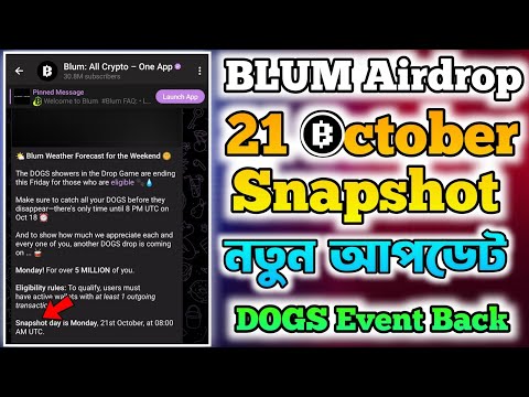 BLUM Snapshot 21 October | Blum Listing Date | Blum New Update Today | Blum Airdrop | Blum Mining