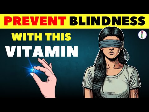 #1 Vitamin to prevent Blindness | Eye care Tips | Vitamins #eyecare