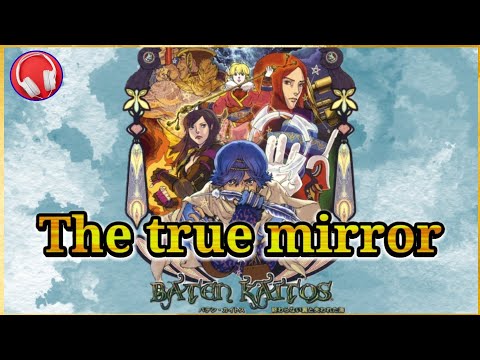 【バテンカイトス】The true mirror 【戦闘曲】 桜庭統