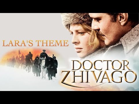 Doctor Zhivago ( Lara's Theme )