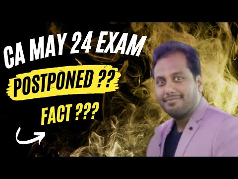 "Breaking News: Is ICAI Postponing the May 24 CA Exam? Find Out Now!"