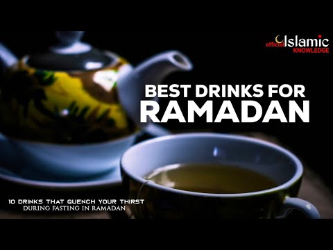 BEST DRINKS DURING RAMADAN (FASTING)