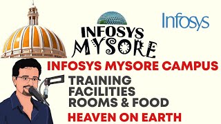 Infosys Mysore Campus Training || Food || Rooms || Facilities || Heaven on Earth || Frontlines Media