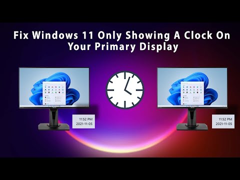 How To Fix Windows 11 Only Showing Clock On Main Display