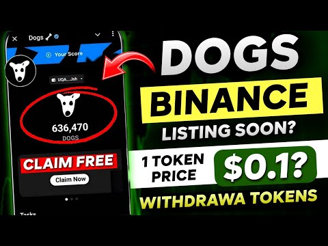 🛑 DOGS Token Binance Listing? - Exchange Listing Date Revealed | Last Day to Claim DOGS