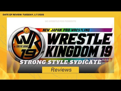 🔥 NJPW Wrestle Kingdom 19 Review | Epic Matches, Surprises & Wrestle Kingdom Magic! 🇯🇵✨