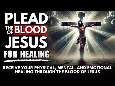 Declare This Powerful Prayer For Your Healing: Receive Physical, Mental, and Emotional Healing