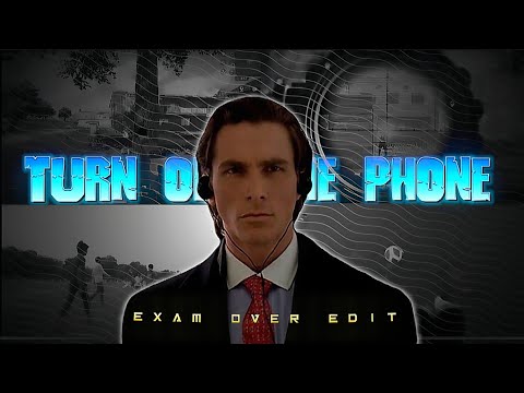 Exam over edit 💫 | Turn off the phone edit