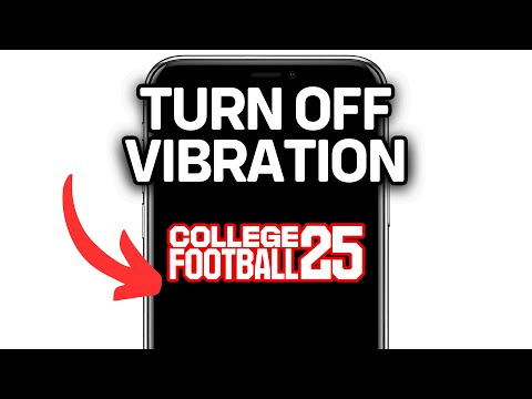 HOW TO TURN OFF VIBRATION ON COLLEGE FOOTBALL 25 2025! (FULL GUIDE)