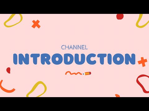 Channel Introduction!