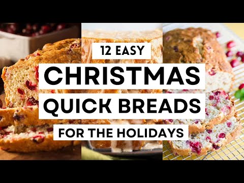 12 Easy CHRISTMAS QUICK BREADS for the Holidays #sharpaspirant