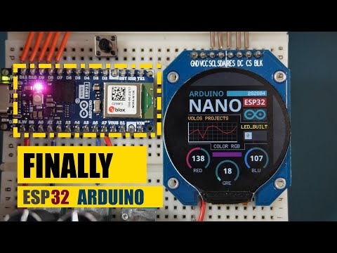 Finally Arduino with ESP32 MCU - Arduino Nano ESP32