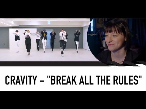 DANCE CHOREOGRAPHER REACTS - CRAVITY (크래비티) - Break all the Rules MV + DEMO + DANCE PRACTICE