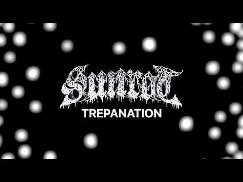 SUNROT - 'TREPANATION' (OFFICIAL VIDEO)