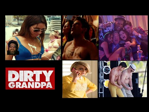 "Dirty Grandpa" I'm thinking this more awkward grandpa!