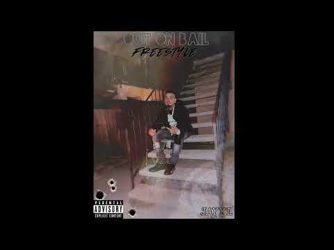 Jayy L - Out On Bail Freestyle (Official Audio)