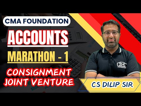 CMA FOUNDATION ACCOUNTS MARATHON LECTURE 1 | CS DILIP SIR | GYAN SAGAR CLASSES |